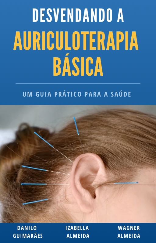 Desvendando a Auriculoterapia Básica 
